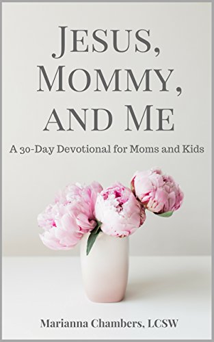Jesus Mommy Me